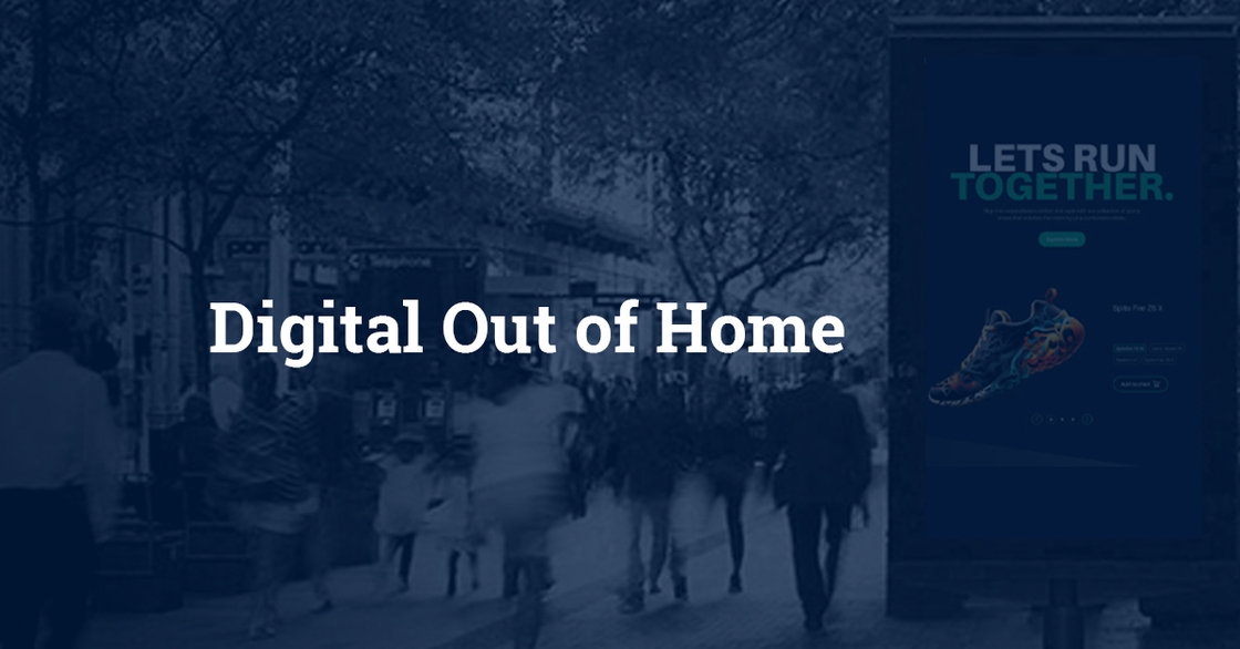 Digital out of home